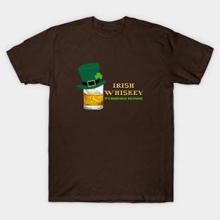 Irish Whiskey - It's Magically Delicious T-Shirt